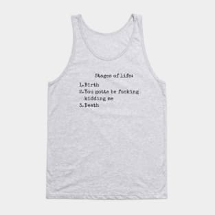 Stages of Life Tank Top